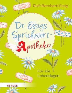 portada Dr. Essigs Sprichwort-Apotheke (en Alemán)