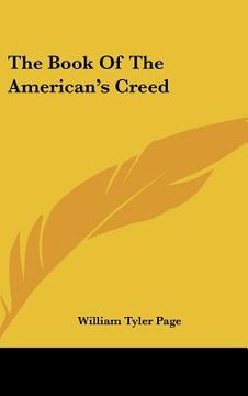 portada the book of the american's creed (en Inglés)