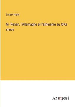 portada M. Renan, l'Allemagne et l'athéisme au XIXe siècle (en Francés)