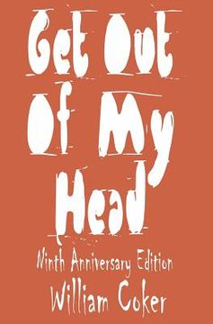 portada Get Out Of My Head: Ninth Anniversary Edition (en Inglés)