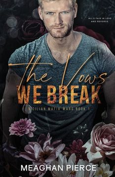 portada The Vows We Break (en Inglés)