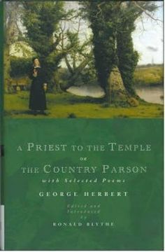 portada A Priest to the Temple or the Country Parson: With Selected Poems (en Inglés)