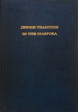 portada Jewish Tradition in the Diaspora: Studies in Memory of Professor Walter h. Fischel (en Inglés)