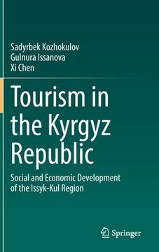 portada Tourism in the Kyrgyz Republic: Social and Economic Development of the Issyk-Kul Region