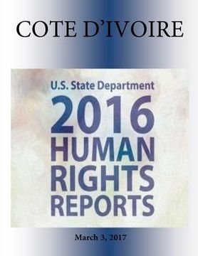 portada COTE D'IVOIRE 2016 HUMAN RIGHTS Report (en Inglés)