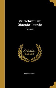 portada Zeitschrift fr Hrenheilkunde; Volume 20 (en Alemán)