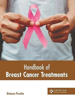 portada Handbook of Breast Cancer Treatments (en Inglés)