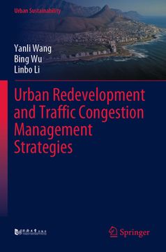 portada Urban Redevelopment and Traffic Congestion Management Strategies (en Inglés)