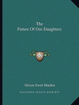 portada the future of our daughters (en Inglés)