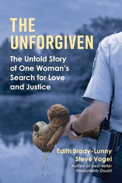 portada The Unforgiven: The Untold Story of One Woman's Search for Love and Justice Volume 1 (en Inglés)