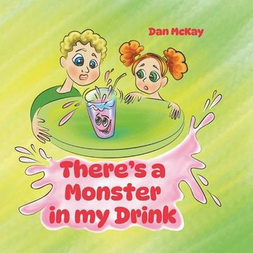 portada There's a Monster in my Drink (in English)