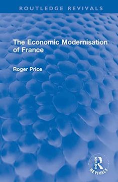 portada The Economic Modernisation of France (Routledge Revivals) (en Inglés)