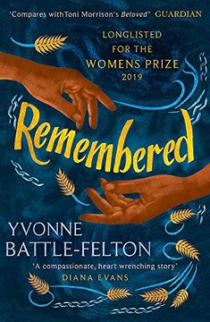 portada Remembered: Longlisted for the Women's Prize 2019 (en Inglés)