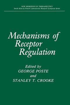 portada Mechanisms of Receptor Regulation (in English)