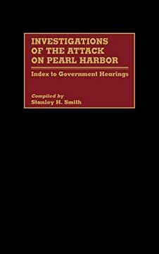 portada Investigations of the Attack on Pearl Harbor: Index to Government Hearings (in English)