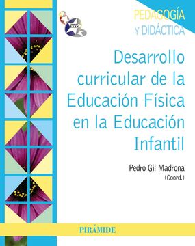 portada Desarrollo Curricular de la Educación Física en la Educación Infantil (in Spanish)