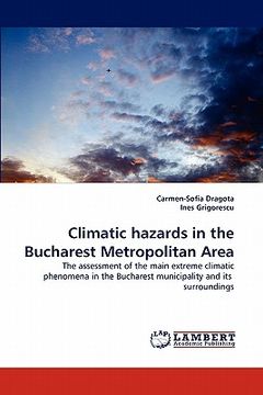 portada climatic hazards in the bucharest metropolitan area (en Inglés)