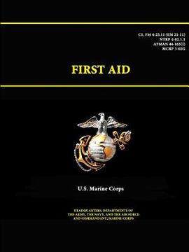 portada First Aid - C1, FM 4-25.11 (FM 21-11) - (en Inglés)