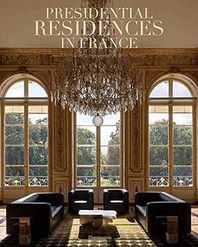 portada Presidential Residences in France (en Inglés)