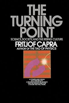 portada El Punto de Inflexión: Science, Sociedad, y la Cultura Rising by Fritjof Capra (1988 – 02 – 01) 