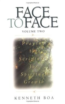 portada Face to Face: Praying the Scriptures for Spiritual Growth (en Inglés)