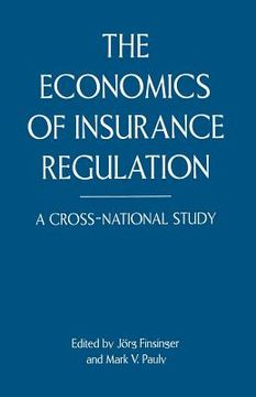 portada The Economics of Insurance Regulation: A Cross-National Study (en Inglés)