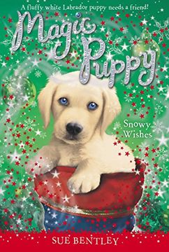 portada Snowy Wishes (Magic Puppy) (en Inglés)