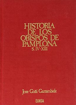 portada Historia de los obispos de Pamplona: Siglos IV-XIII: T.1