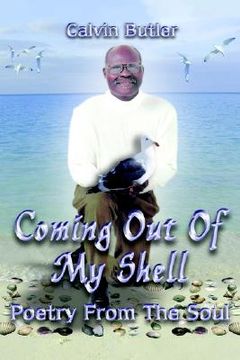 portada coming out of my shell: poetry from the soul (en Inglés)