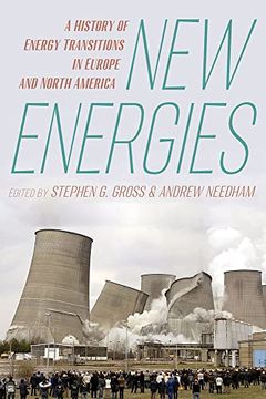 portada New Energies: A History of Energy Transitions in Europe and North America (in English)