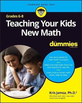 portada Teaching Your Kids new Math, 6-8 for Dummies (in English)