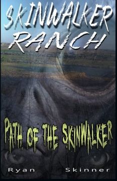 portada Skinwalker Ranch: Path of the Skinwalker (in English)