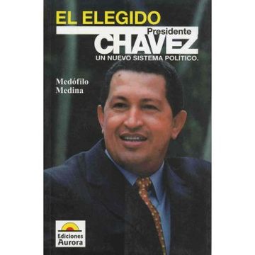 portada el elegido presidente chavez
