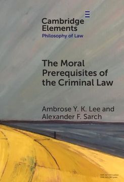 portada The Moral Prerequisites of the Criminal law (en Inglés)
