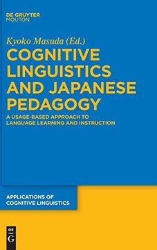 portada Cognitive Linguistics and Japanese Pedagogy (Applications of Cognitive Linguistics) 