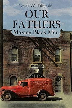 portada Our Fathers: Making Black Men