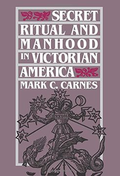 portada Secret Ritual and Manhood in Victorian America (en Inglés)