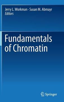 portada Fundamentals of Chromatin (en Inglés)