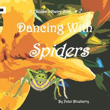 portada Dancing with Spiders (en Inglés)