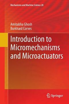 portada Introduction to Micromechanisms and Microactuators (en Inglés)