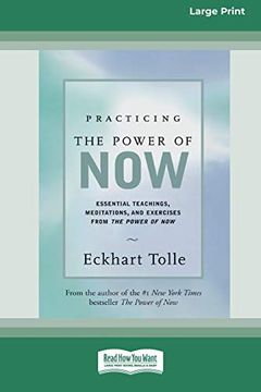 portada Practicing the Power of Now: Essential Teachings, Meditations, and Exercises From the Power of now (libro en Inglés)