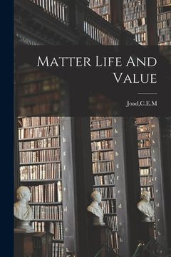 portada Matter Life And Value (en Inglés)