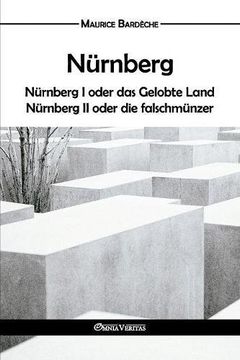 portada Nürnberg: oder das Gelobte Land und Nürnberg II oder die falschmünzer