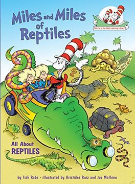 portada Miles and Miles of Reptiles (Cat in the Hat's Learning Library (Hardcover)) (in English)