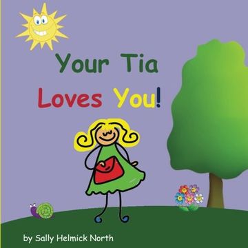 portada Your Tia Loves You! (Sneaky Snail Stories)