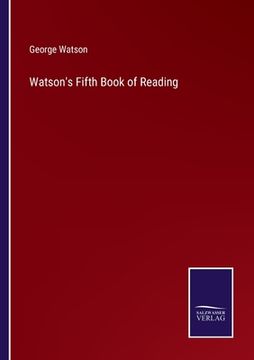 portada Watson's Fifth Book of Reading (en Inglés)