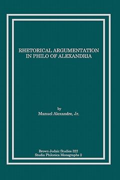 portada rhetorical argumentation in philo of alexandria (in English)