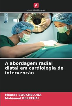portada A Abordagem Radial Distal em Cardiologia de Intervenção