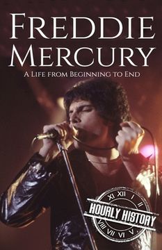 portada Freddie Mercury: A Life from Beginning to End
