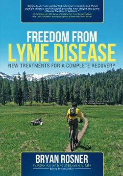 portada Freedom From Lyme Disease: New Treatments for a Complete Recovery (en Inglés)